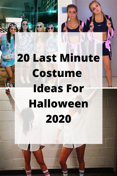 Girls Dressed Up In Costumes With The Words 20 Last Minute Costume