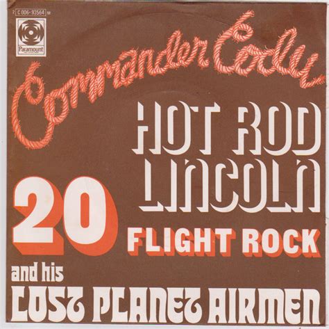 Commander Cody And His Lost Planet Airmen Hot Rod Lincoln 20 Flight