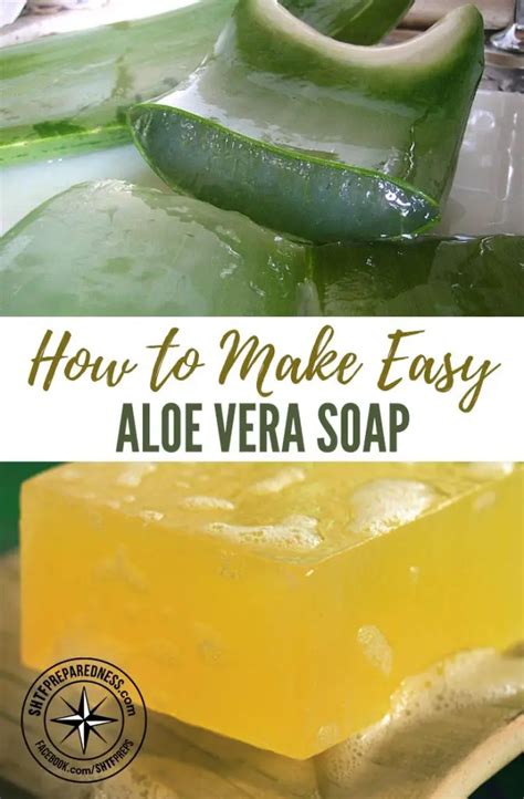 How To Make Easy Aloe Vera Soap Shtfpreparedness