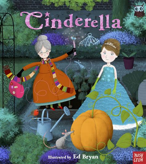 Fairy Tales Cinderella Nosy Crow