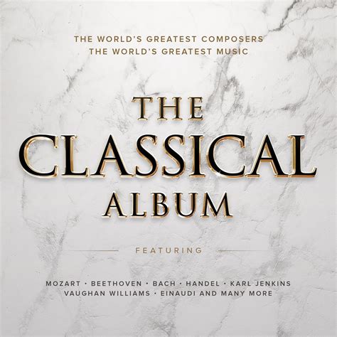 The Classical Album | CD Album | Free shipping over £20 | HMV Store