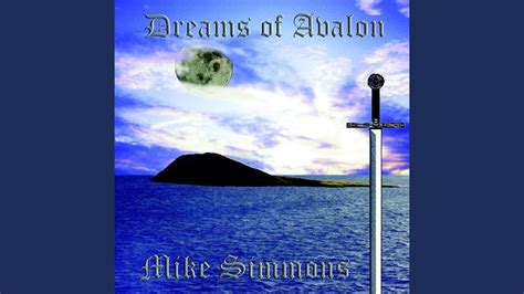 Dreams Of Avalon Youtube