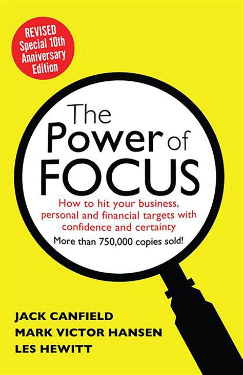 The Power Of Focus Tenth Anniversary Edition Book By Jack Canfield