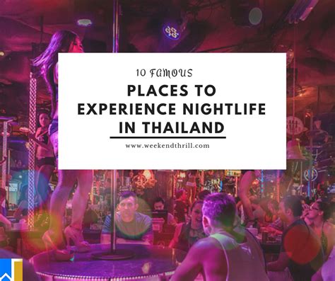 Top 10 Places To Experience Nightlife In Thailand Weekend Thrill