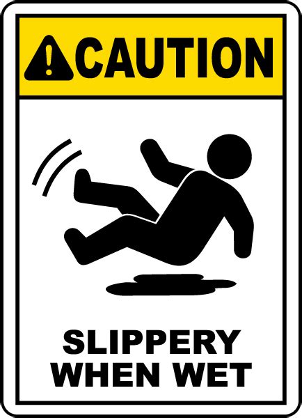 Caution Slippery When Wet Sign Claim Your 10 Discount
