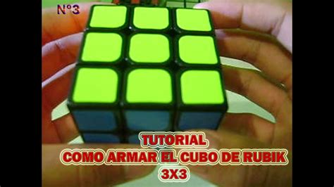 ¿como Resolver El Cubo Rubik 3x3 Parte 3 Youtube