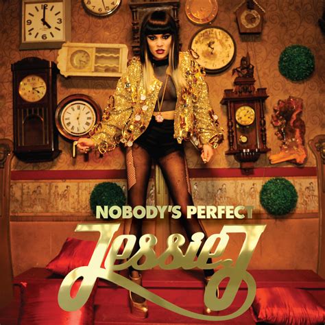 Domino was the fifth single in jessie's debut studio album who you are and was released on the 29 august 2011. Jessie J - Nobody's Perfect Lyrics | Genius Lyrics
