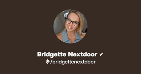 Bridgette Nextdoor Twitter Instagram Tiktok Twitch Linktree