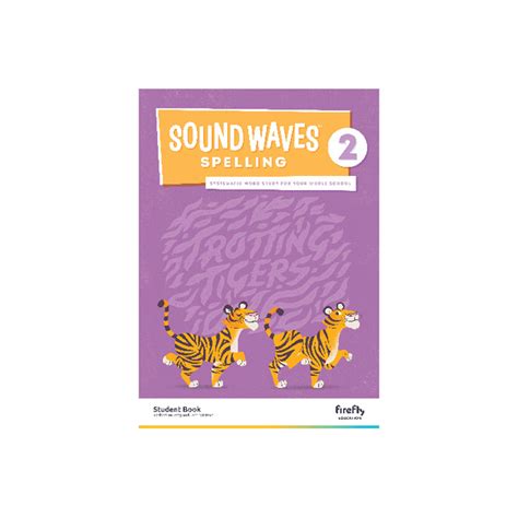 Sound Waves Spelling Student Book 2 Lj Harper