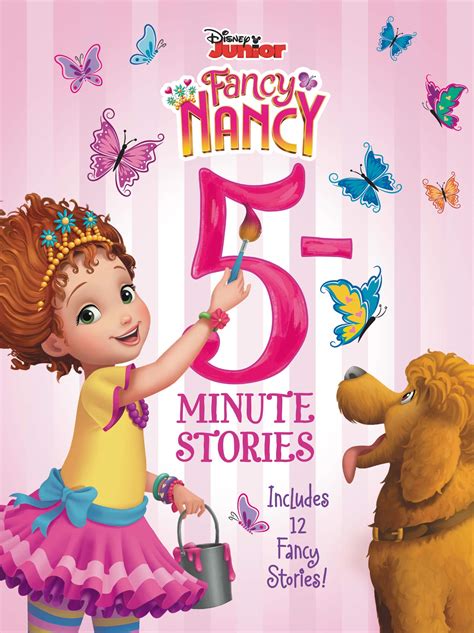 Disney Junior Fancy Nancy: 5-Minute Stories: Includes 12 Fancy Stories! 9780062843975 | eBay