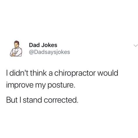 pin by cheryl silva on chiropractic dad jokes jokes dads