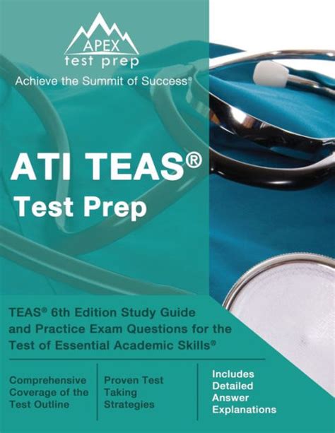 Ati Teas Test Prep Teas 6th Edition Study Guide And Practice Exam