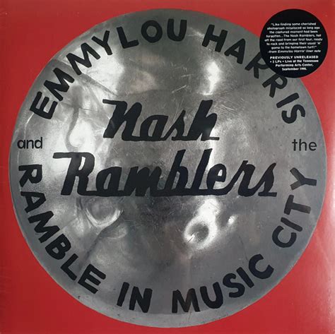 Emmylou Harris And The Nash Ramblers Ramble In Music City The Lost