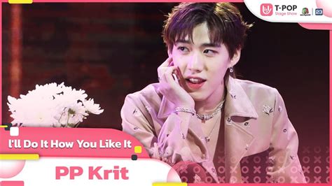 L Ll Do It How You Like It Pp Krit Ep 23 T Pop Stage Show Youtube