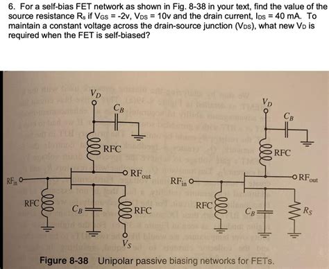 Solved 6 For A Self Bias Fet Network As Shown In Fig 8 38