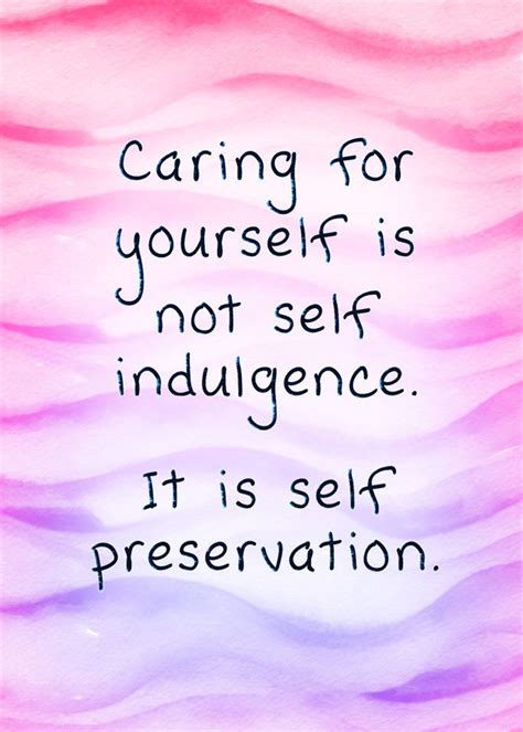 Caring For Yourself Positive Quotes Note To Self Motivation