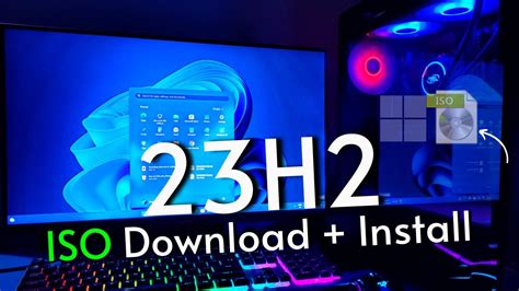 Windows 11 23h2 — Iso Download And Install 2024 Youtube