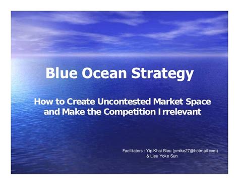 Blue Ocean Strategy Summary Blue Ocean Strategy Summary The Whats