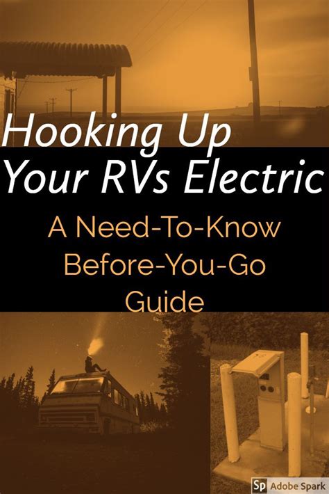 Hooking Up Your Rv Electric — Rvboondocker — Rv 101 Basics Rv Camping