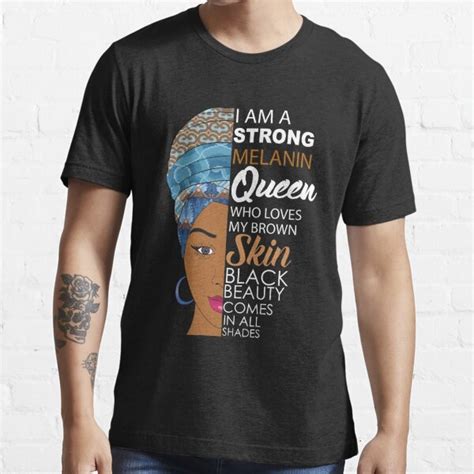 strong black melanin queen t shirt for sale by blackartmatters redbubble melanin queen t