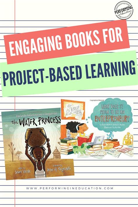 Engaging Books For Project Based Learning To Read To Your Students