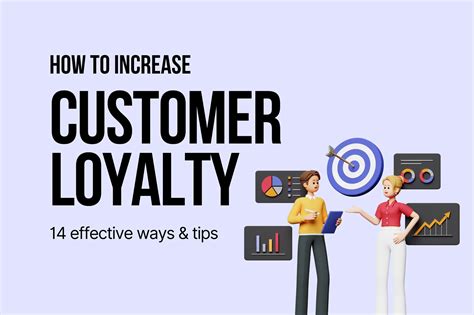 How To Increase Customer Loyalty 14 Effective Ways And Tips
