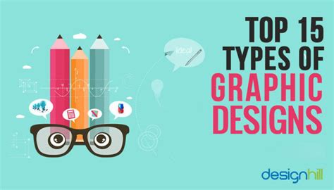 Top 15 Types Of Graphic Design