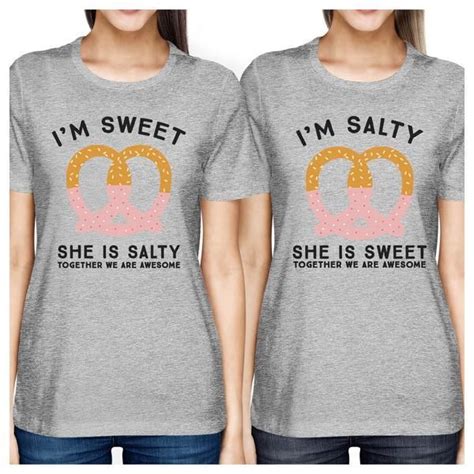 365 Printing Sweet And Salty Grey Cute Best Friend Matching T Shirts