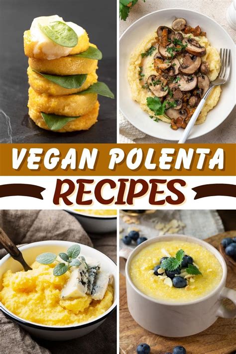 20 Best Vegan Polenta Recipes Youll Love Insanely Good