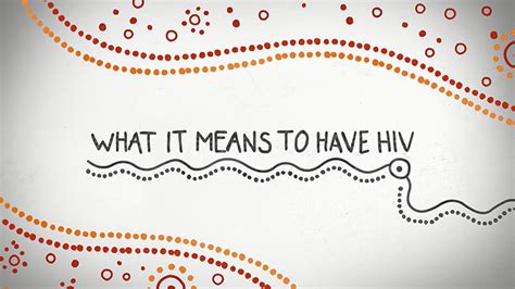 What It Means To Have Hiv