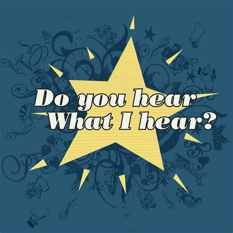 Do You Hear What I Hear Compilation By Various Artists Spotify