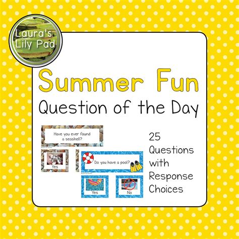 Summer Fun Question Of The Day Made By Teachers