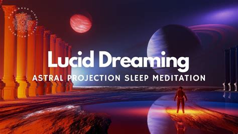 Lucid Dreaming Hypnosis Guided Astral Projection Sleep Meditation