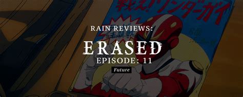 ERASED Episode 11 (Future) Review » Yatta-Tachi