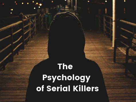 The Psychology Of Serial Killers Wtm