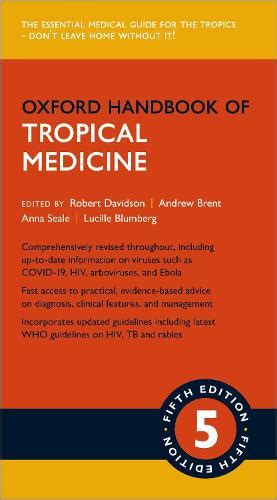 Oxford Handbook Of Tropical Medicine By Robert Davidson Andrew J Brent Waterstones