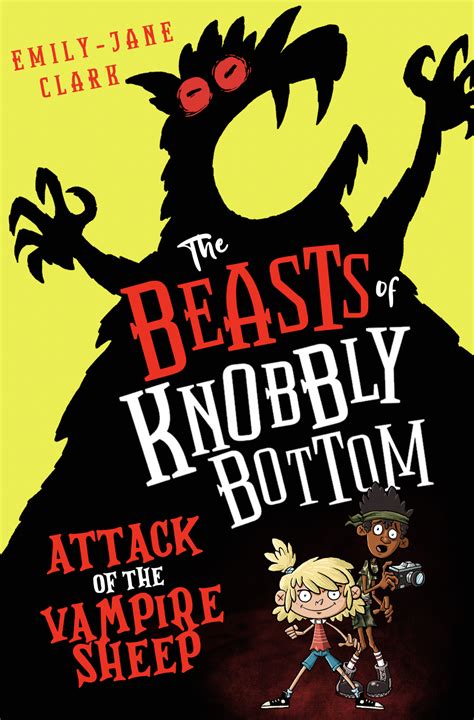 The Beasts Of Knobbly Bottom By Emily Jane Clark The Federation Of