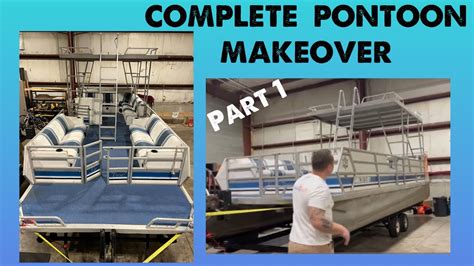 Complete Pontoon Makeover Part 1 The Tear Down Youtube