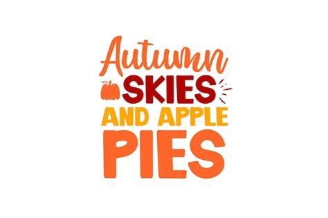 Premium Vector Autumn Skies And Apple Pies Design