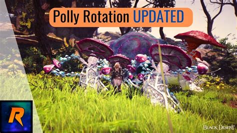 Bdo Polly Forest Rotations Updated Youtube