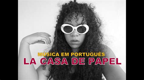 Bella ciao by delia | tribute to la casa de papel. MÚSICA LA CASA DE PAPEL - BELLA CIAO (EM PORTUGUÊS) - YouTube