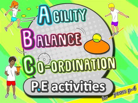 Pe Activities Agility Balance And Co Ordination Fundamentals For