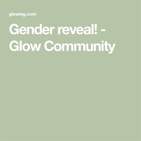 Gender Reveal Glow Community Gender Reveal Gender Reveal