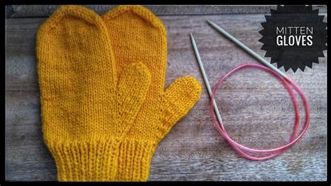 How To Knit A Mitten Gloves With Circular Needles Step By Step