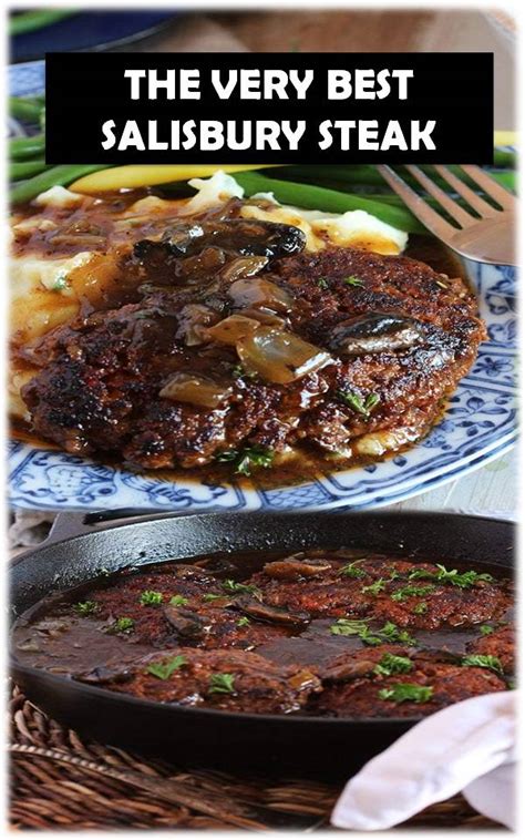 Serve it with egg noodles or mashed potatoes for delicious and easy comfort food. THE VERY BEST SALISBURY STEAK RECIPE - MY KITCHEN