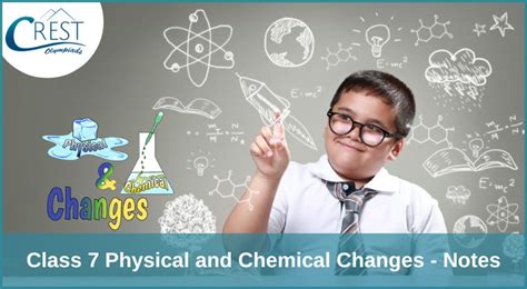 Physical And Chemical Changes For Class 7 Notes Free Pdf