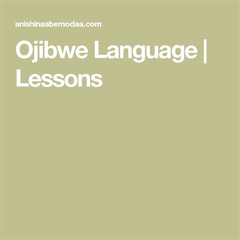 Ojibwe Language Lessons Language Lessons Language Lesson