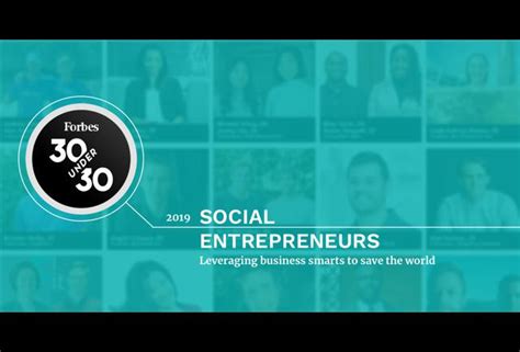 30 under 30 2019 social entrepreneurs