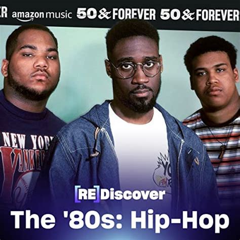 rediscover the 80s hip hop playlist on amazon music unlimited
