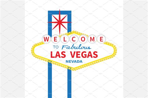Welcome To Fabulous Las Vegas Sign Illustrations Creative Market